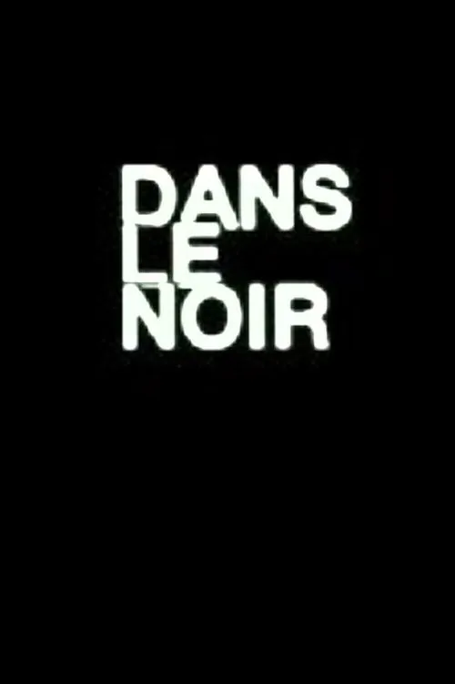 Dans le noir du temps