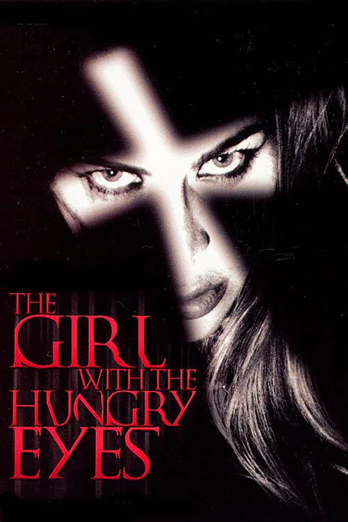 The Girl with the Hungry Eyes