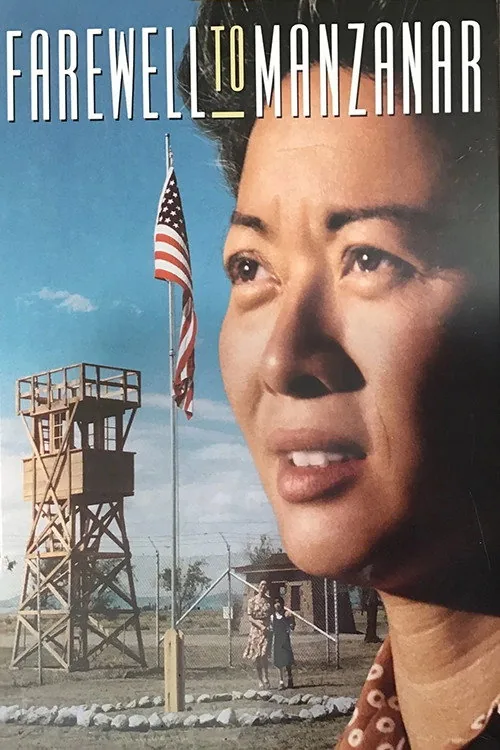 Farewell to Manzanar