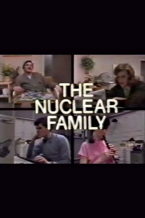 The Nuclear Family