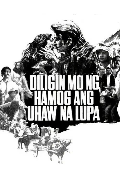 Diligin mo ng Hamog ang Uhaw na Lupa
