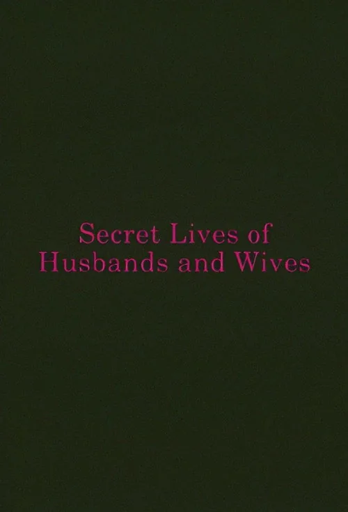Secret Lives of Husbands and Wives