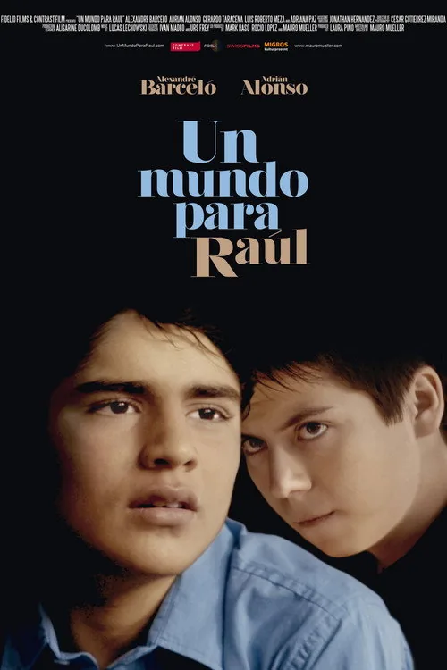 Un mundo para Raúl