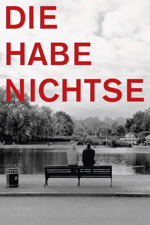 Die Habenichtse