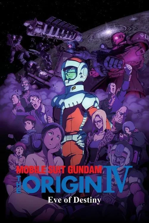 Mobile Suit Gundam: The Origin IV - La Veille du destin