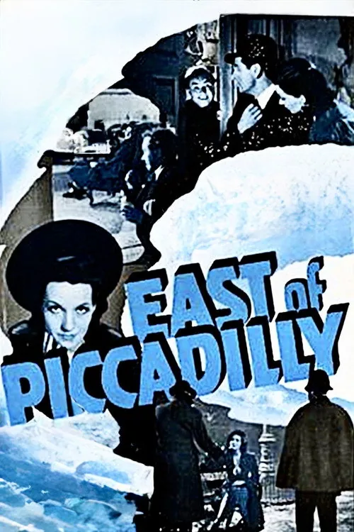 East of Piccadilly