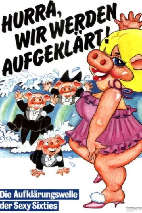 Hurra, wir werden aufgeklärt!