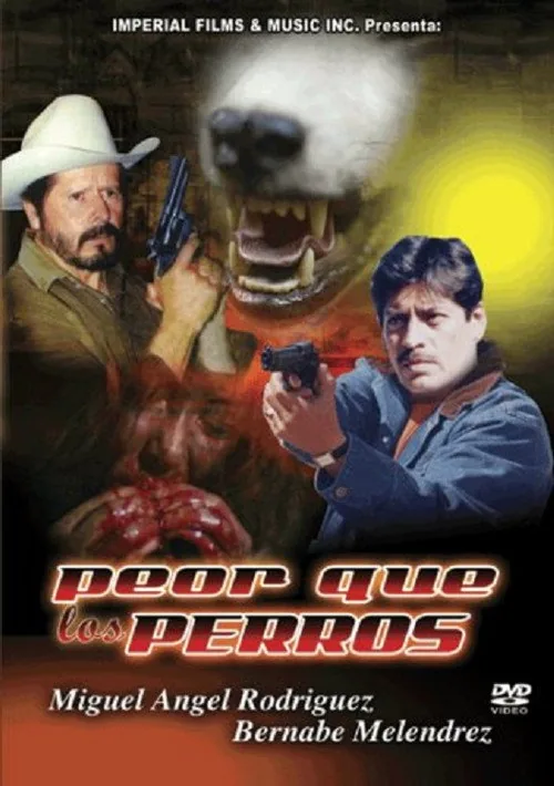 Peor Que Los Perros