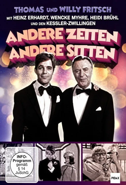 Andere Zeiten - andere Sitten