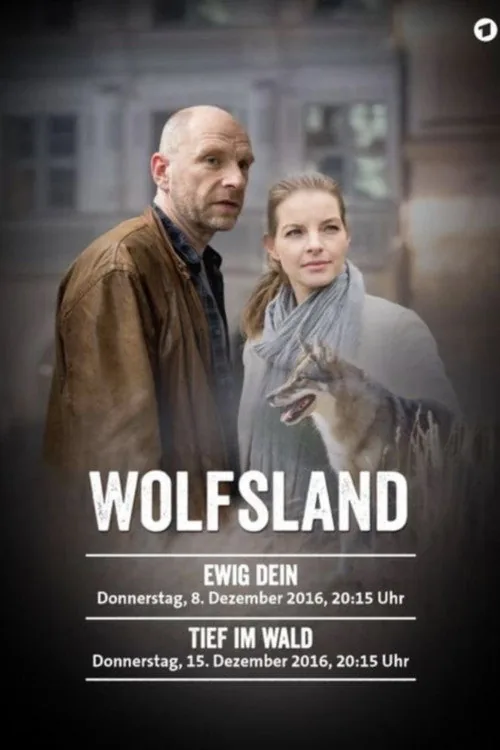 Wolf's Land: Deep in The Forest