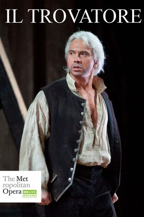 Il Trovatore - Metropolitan Opera