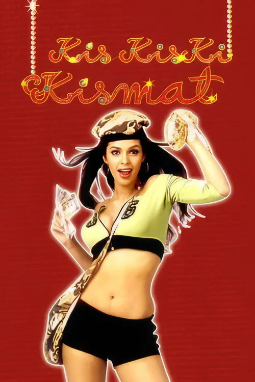 Kis Kis Ki Kismat