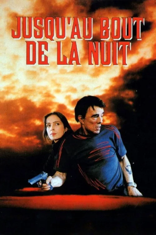 Jusqu'au bout de la nuit