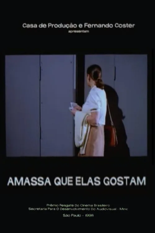 Amassa Que Elas Gostam