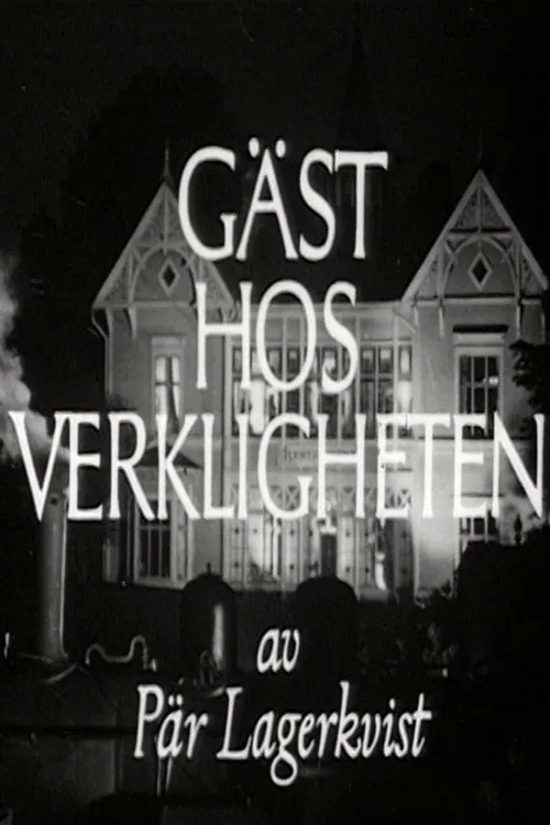 Gäst hos verkligheten