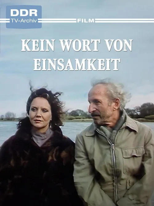Kein Wort von Einsamkeit