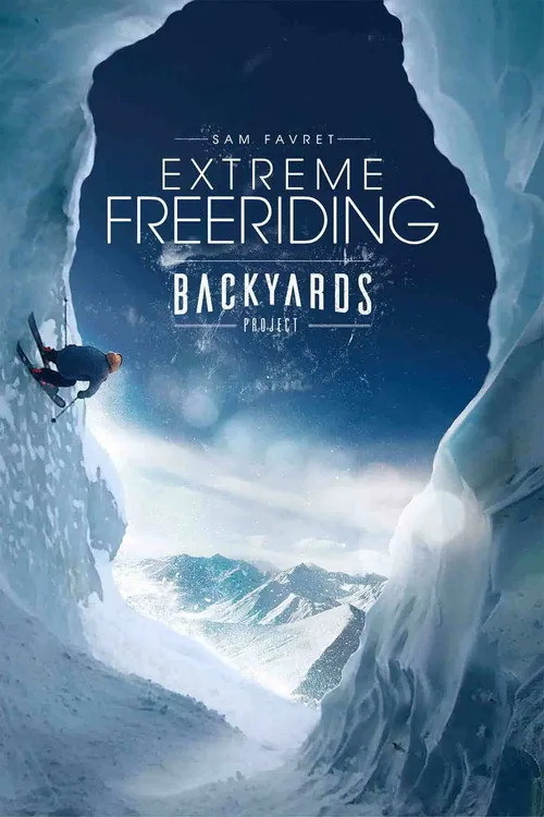 Extreme Freeriding - The Backyards Project