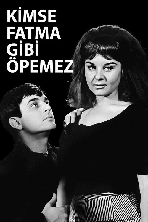 Kimse Fatma Gibi Öpemez