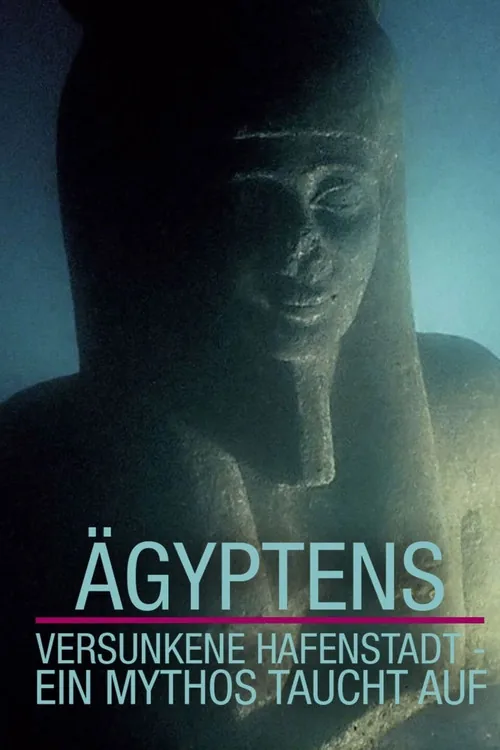 Cités englouties – Thônis-Héracléion en Egypte