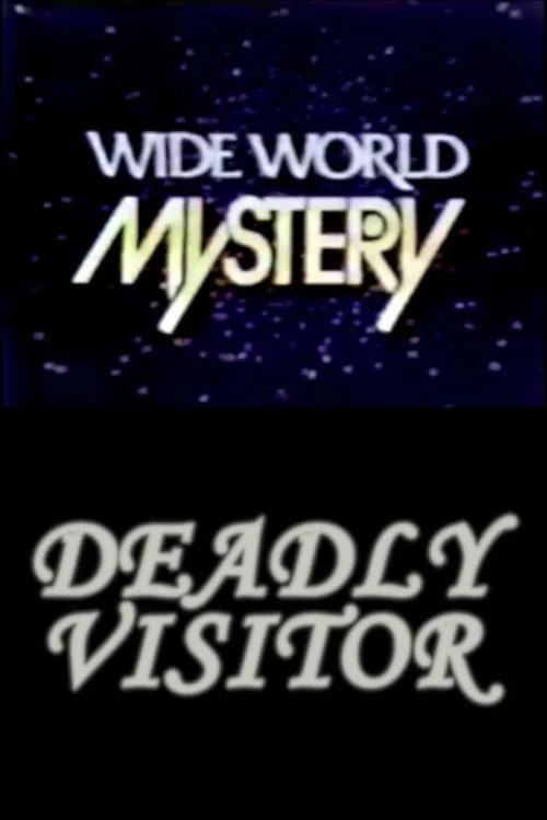 The Deadly Visitor