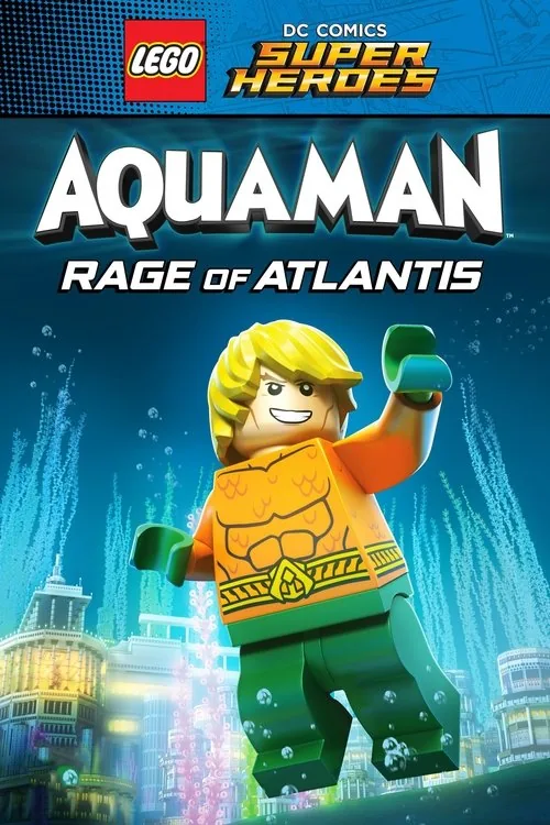 LEGO Супергерои DC: Аквамен. Ярость Атлантиды