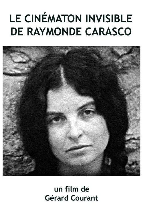 Le Cinématon invisible de Raymonde Carasco