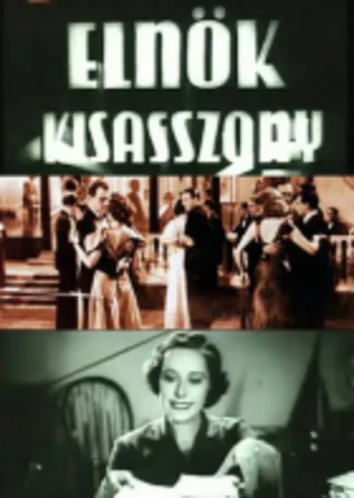 Elnökkisasszony