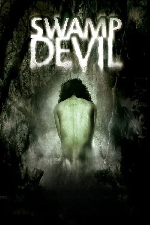 Swamp Devil - Der Fluch des Monsters