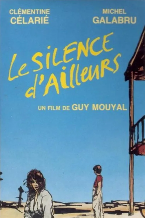 Le Silence d'ailleurs