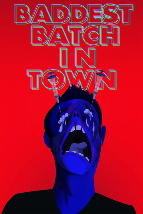 Baddest Batch In Town
