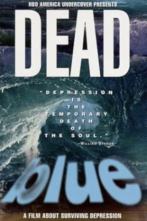 Dead Blue: Surviving Depression