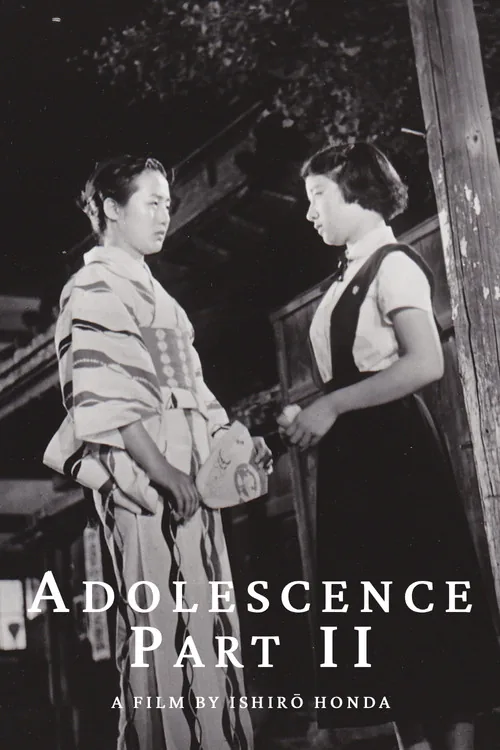 Adolescence Part II
