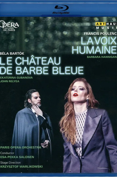 Poulenc: La Voix Humaine / Bartók: Le Château de Barbe-Bleue