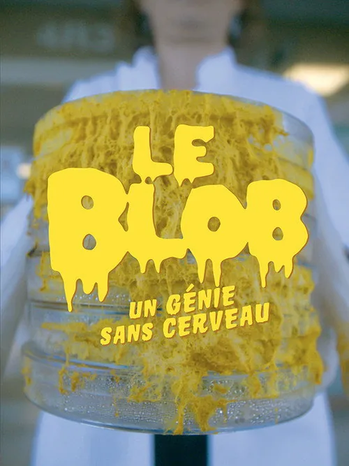 Le Blob, un génie sans cerveau