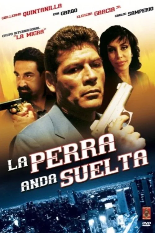 La Perra Anda Suelta