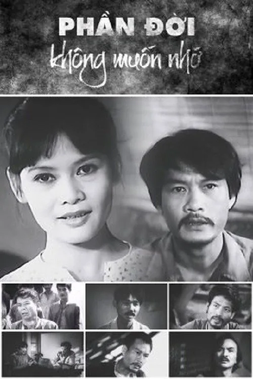 Phần Đời Không Muốn Nhớ