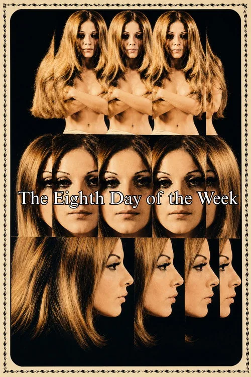The Eighth Day of the Week