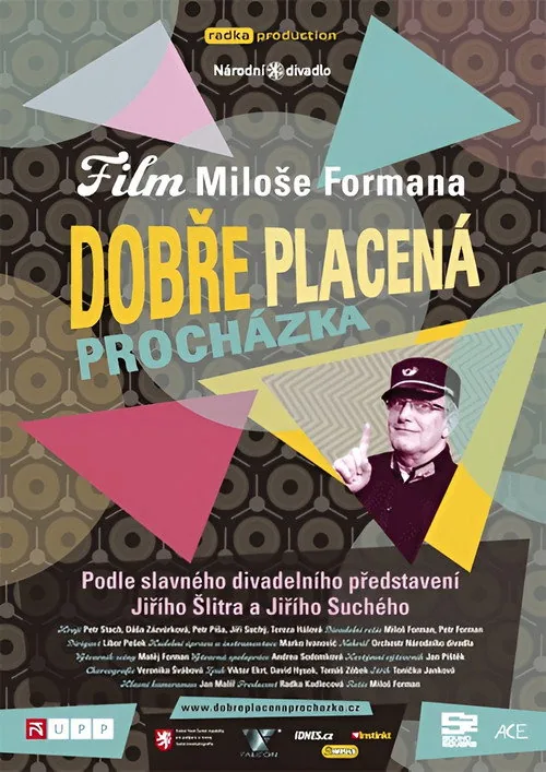 Dobře placená procházka