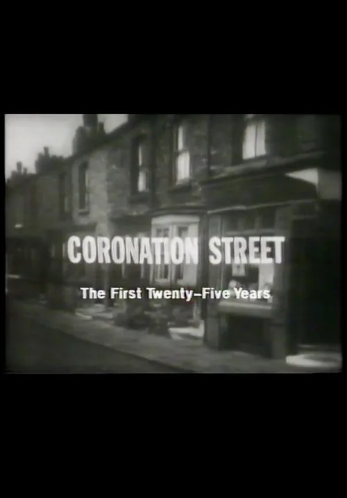 Coronation Street: The First 25 Years