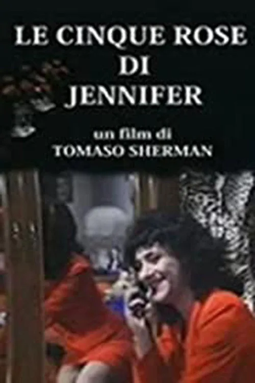 Le Cinque Rose di Jennifer