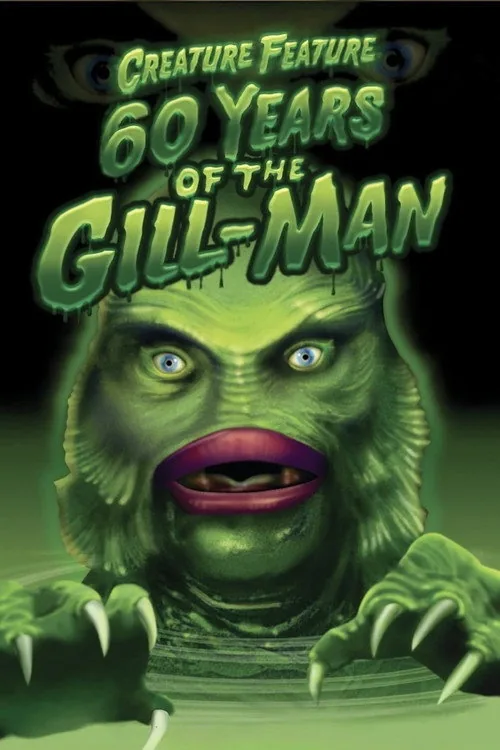 Creature Feature: 60 Years of the Gill-Man