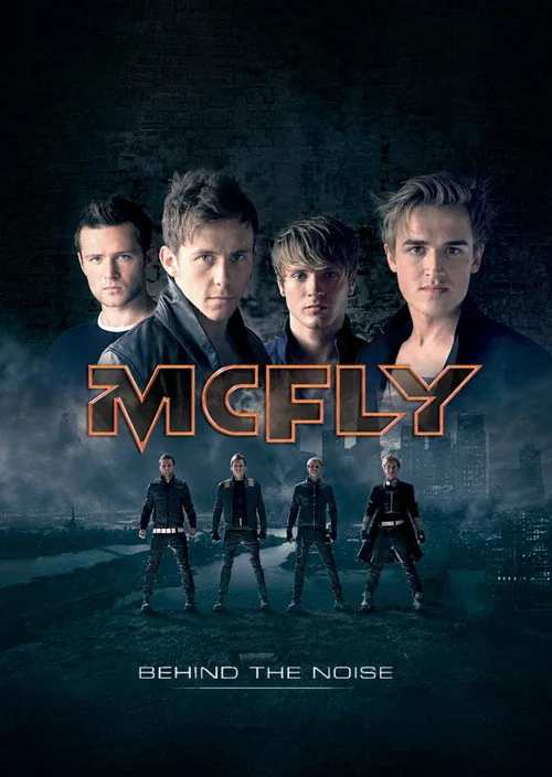 McFly: Behind the Noise
