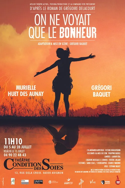 On ne voyait que le bonheur
