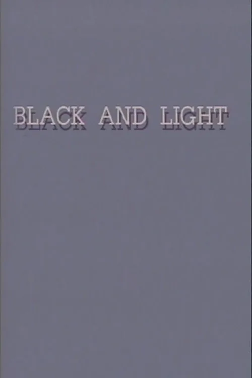 Black and Light