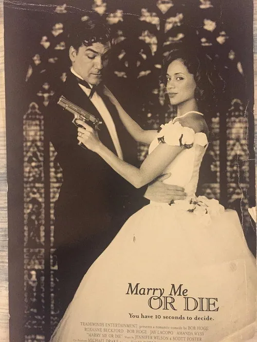 Marry Me or Die