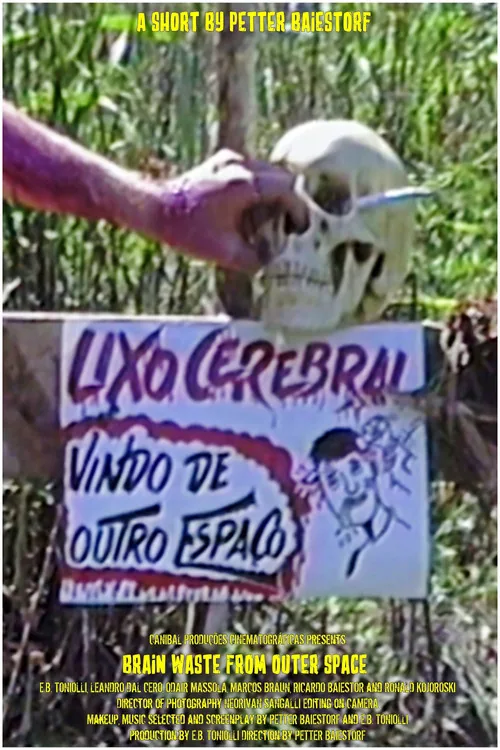 Lixo Cerebral Vindo de Outro Espaço