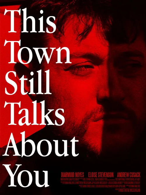 This Town Still Talks About You