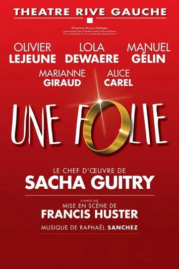 Une folie