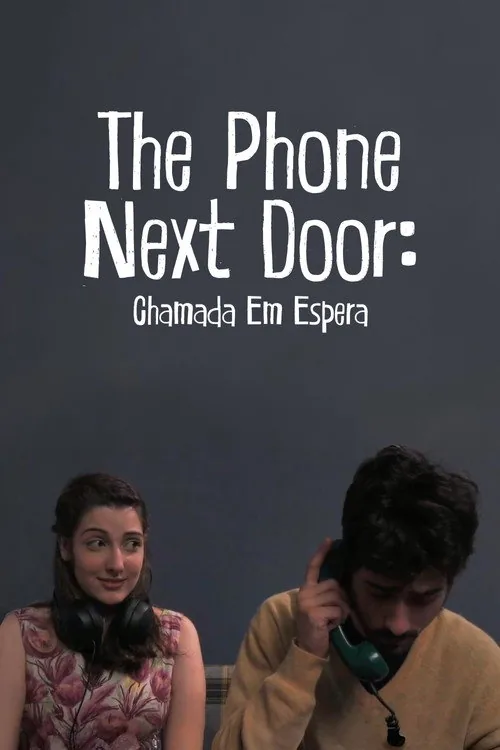 The Phone Next Door: Chamada em Espera