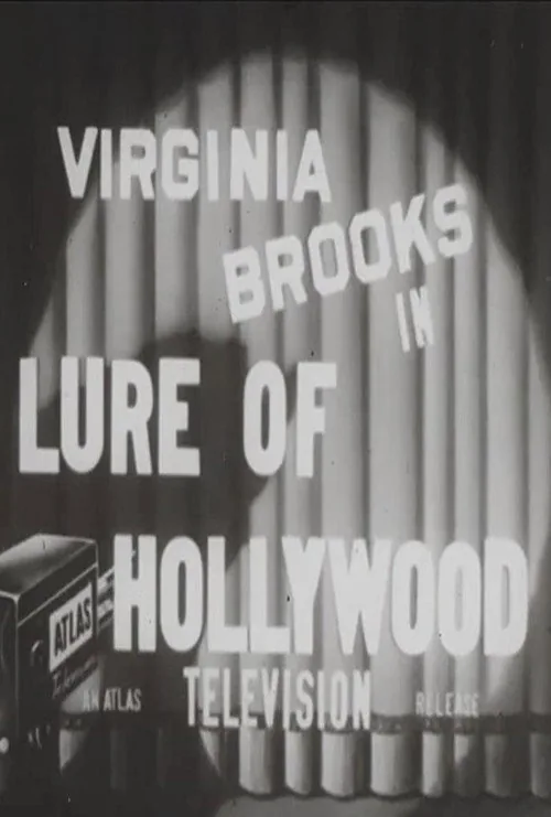 The Lure of Hollywood
